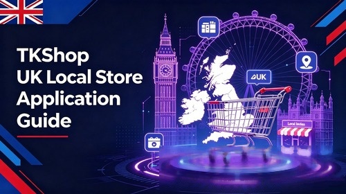 TKShop英国本土店申请指南
